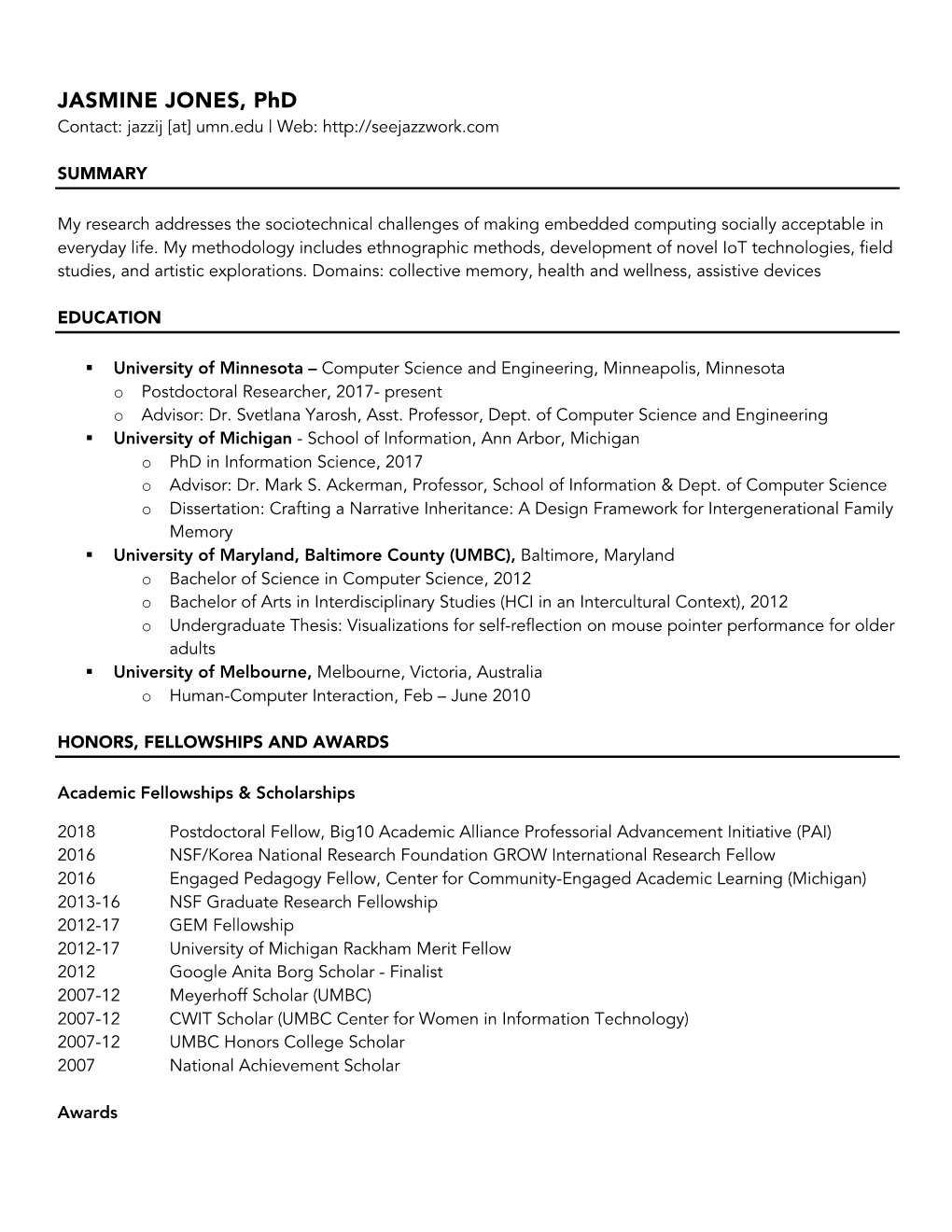 JASMINE JONES, Phd Contact: Jazzij [At] Umn.Edu | Web