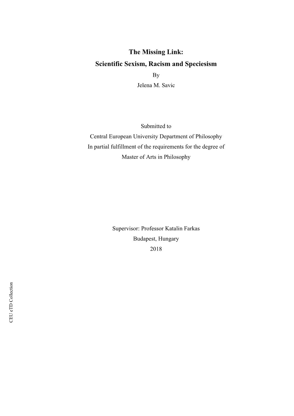 The Missing Link: Scientific Sexism, Racism and Speciesism by Jelena M