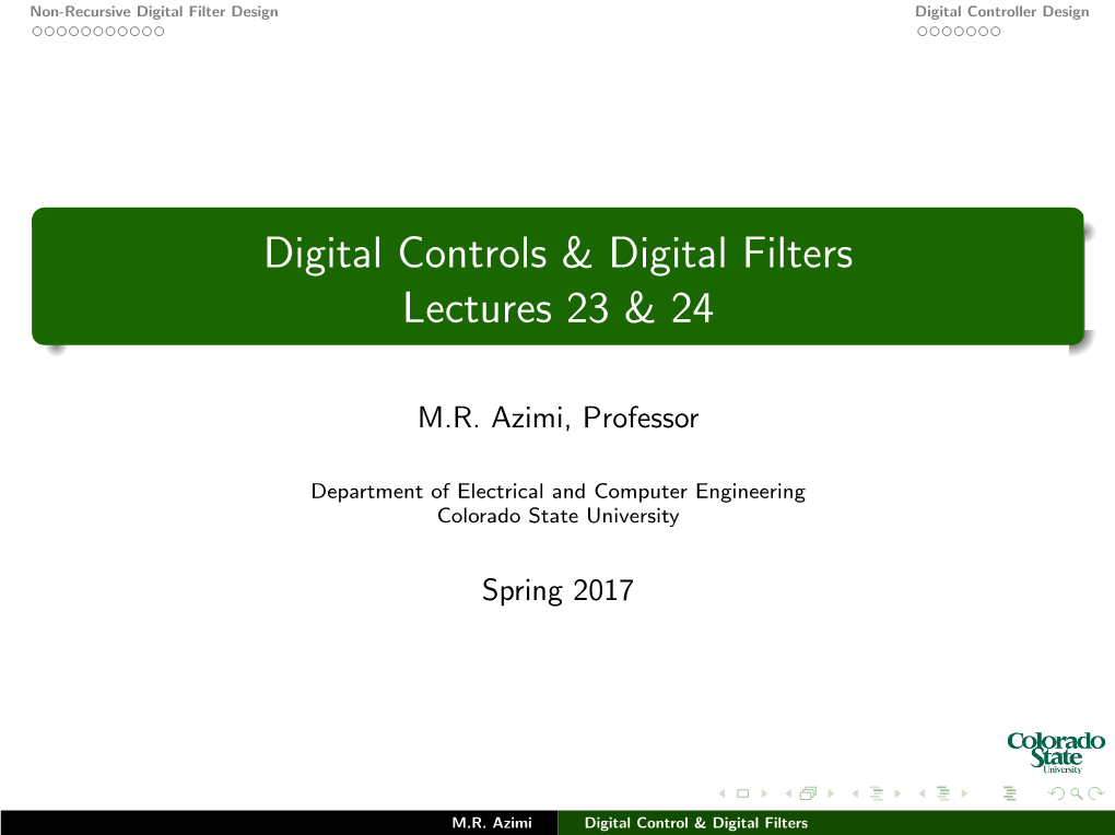 Digital Controls & Digital Filters Lectures 23 & 24