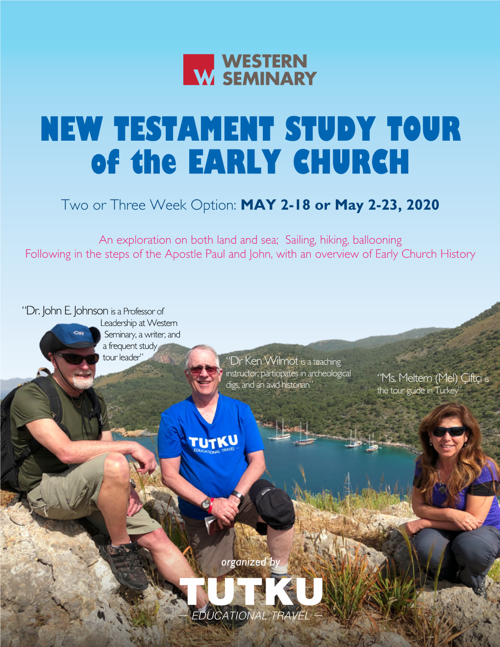 NEW TESTAMENT STUDY TOUR of the EARLY CHURCH-2020