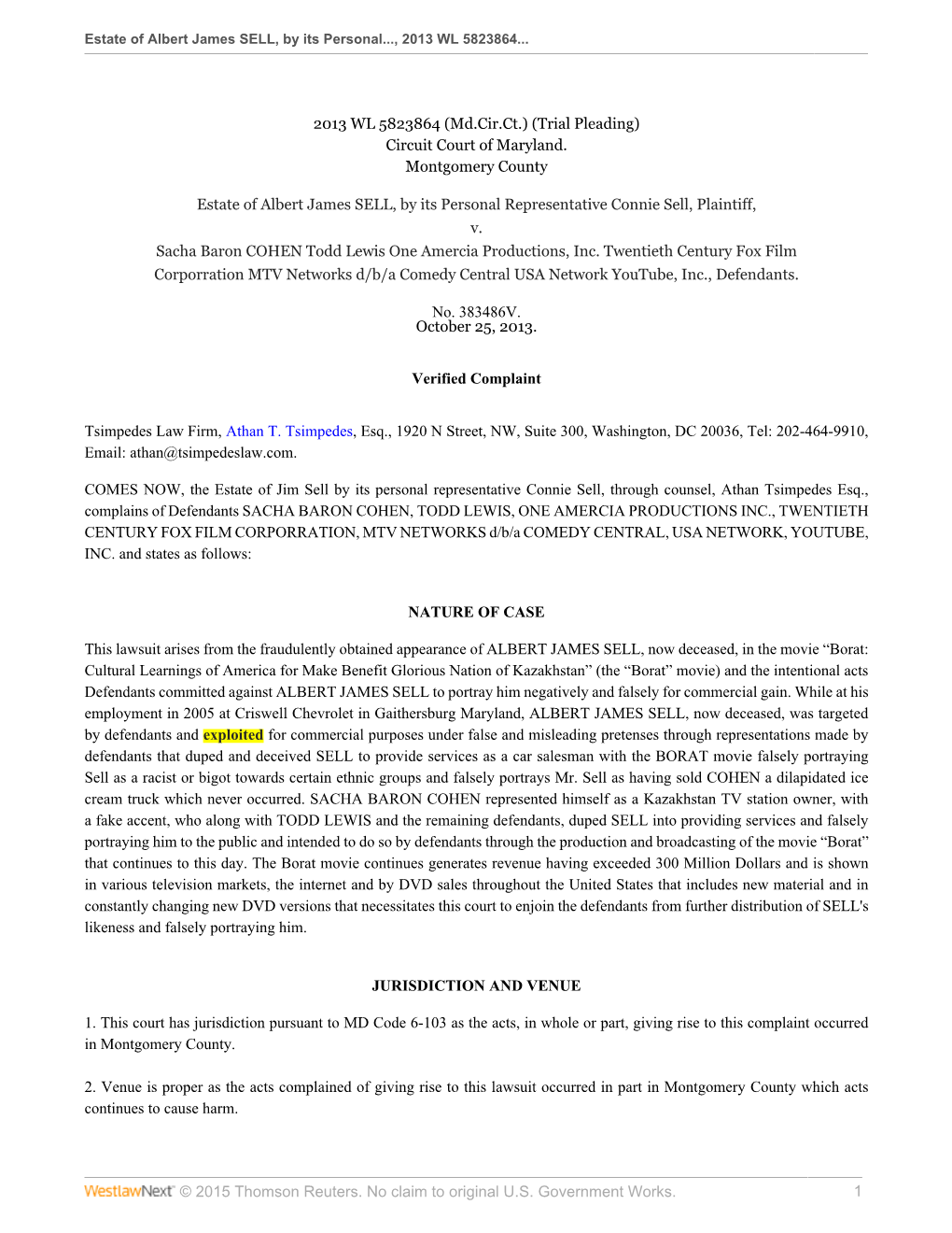 © 2015 Thomson Reuters. No Claim to Original U.S. Government Works. 1 Estate of Albert James SELL, by Its Personal..., 2013 WL 5823864