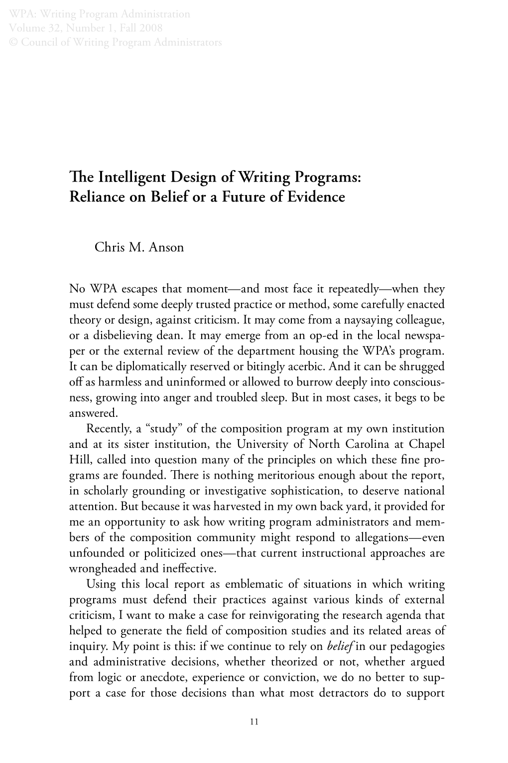 The Intelligent Design of Writing Programs: Reliance on Belief Or a Future of Evidence