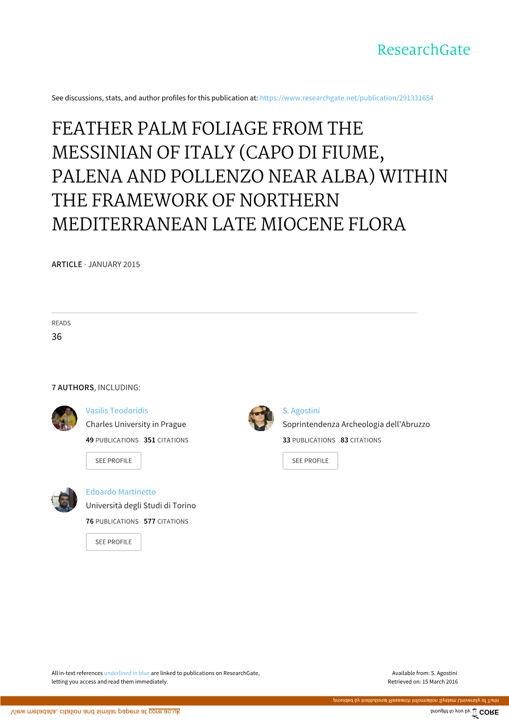 Feather Palm Foliage from the Messinian of Italy (Capo Di Fiume, Palena and Pollenzo Near Alba) Within the Framework of Northern Mediterranean Late Miocene Flora