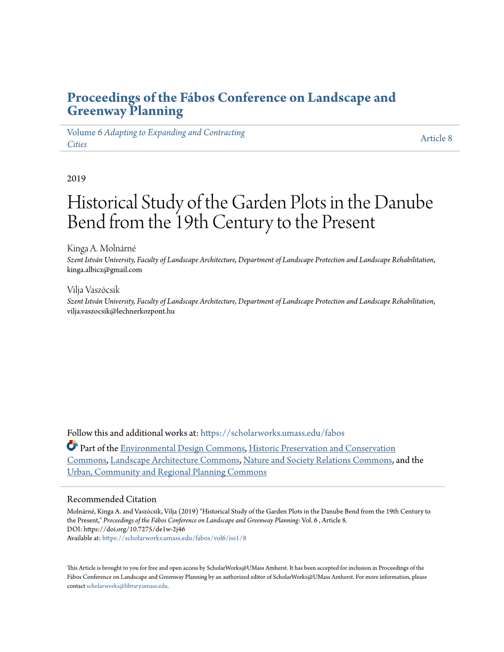 Historical Study of the Garden Plots in the Danube Bend from the 19Th Century to the Present Kinga A