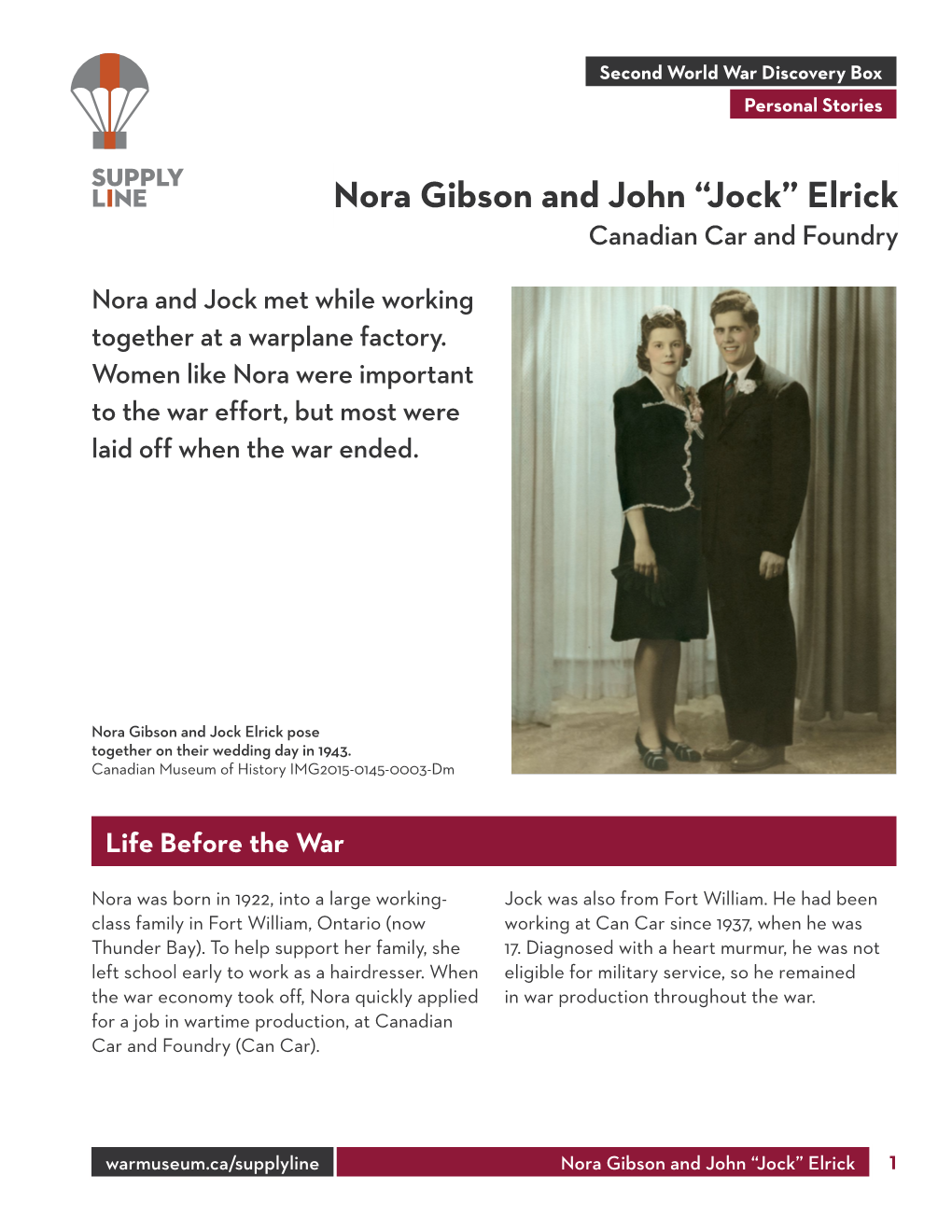 Nora Gibson and John “Jock” Elrick Canadian Car and Foundry
