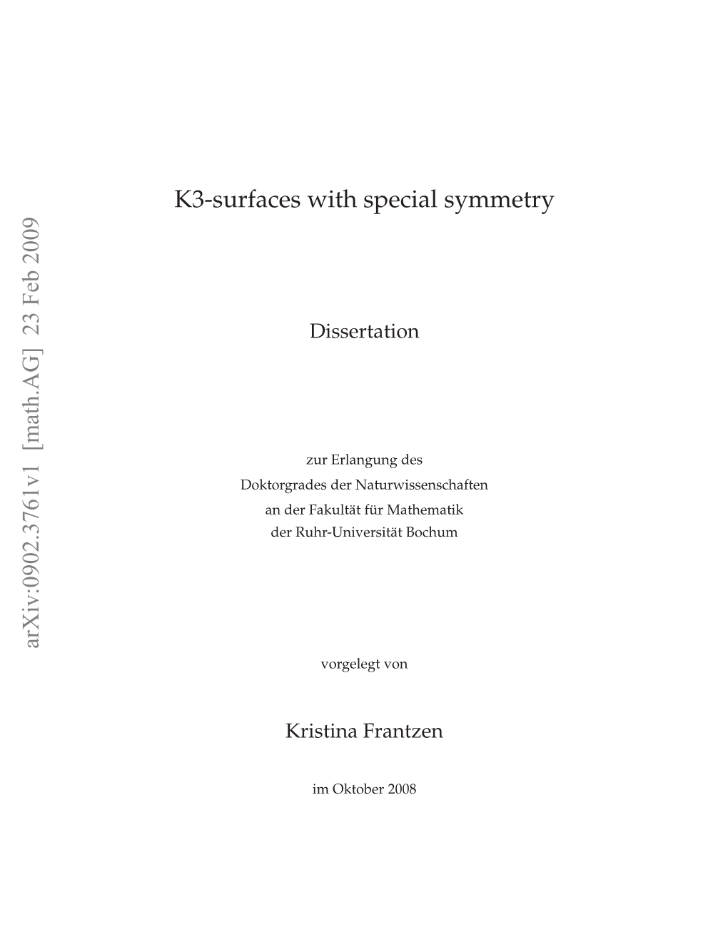 K3-Surfaces with Special Symmetry