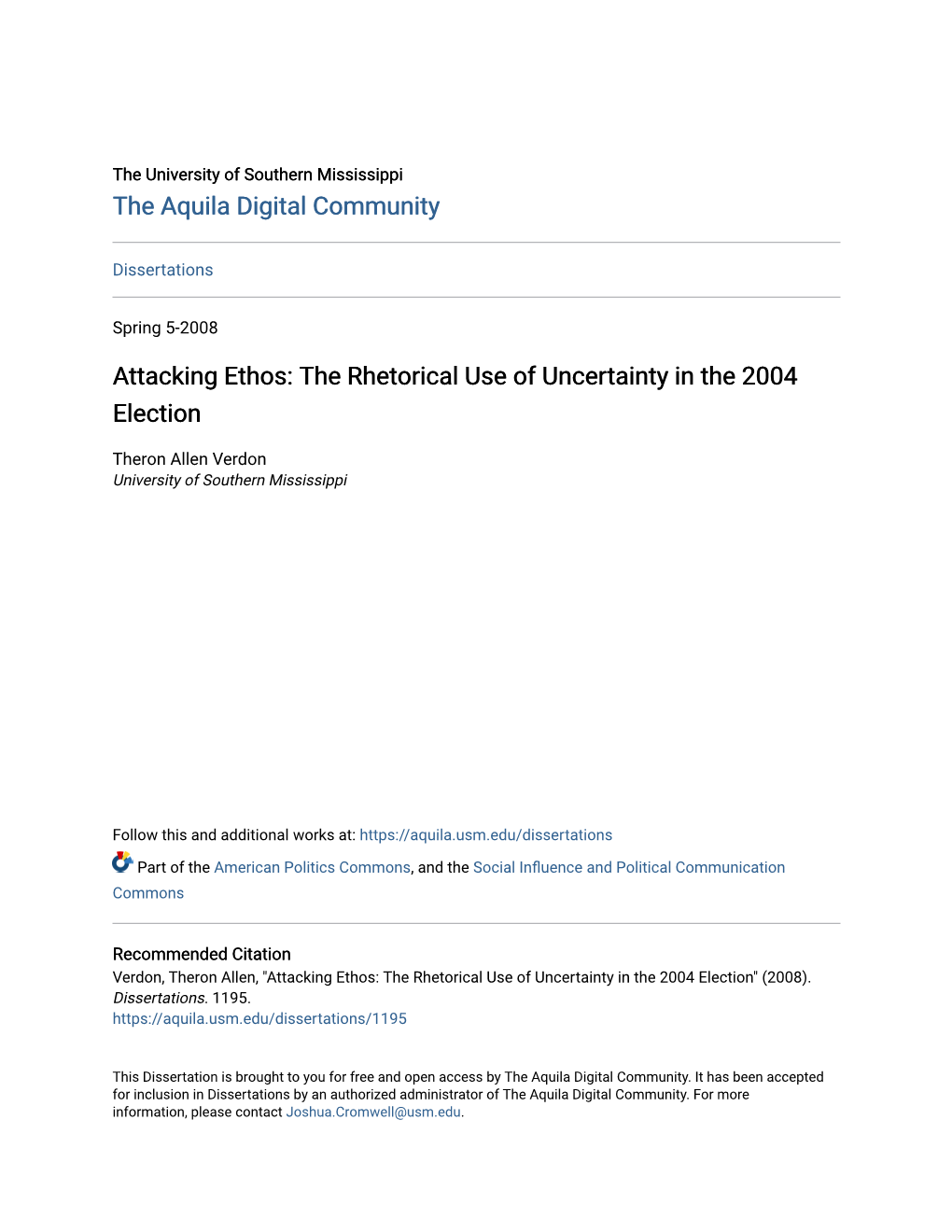 Attacking Ethos: the Rhetorical Use of Uncertainty in the 2004 Election