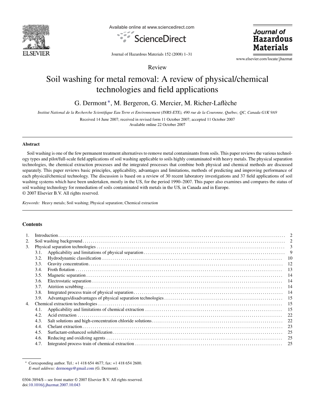 Soil Washing for Metal Removal: a Review of Physical/Chemical Technologies and ﬁeld Applications G