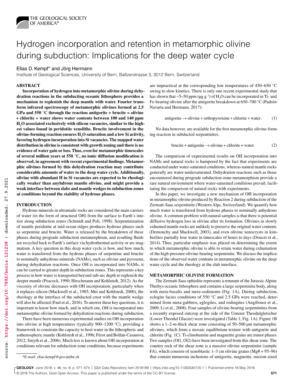 Hydrogen Incorporation and Retention in Metamorphic Olivine