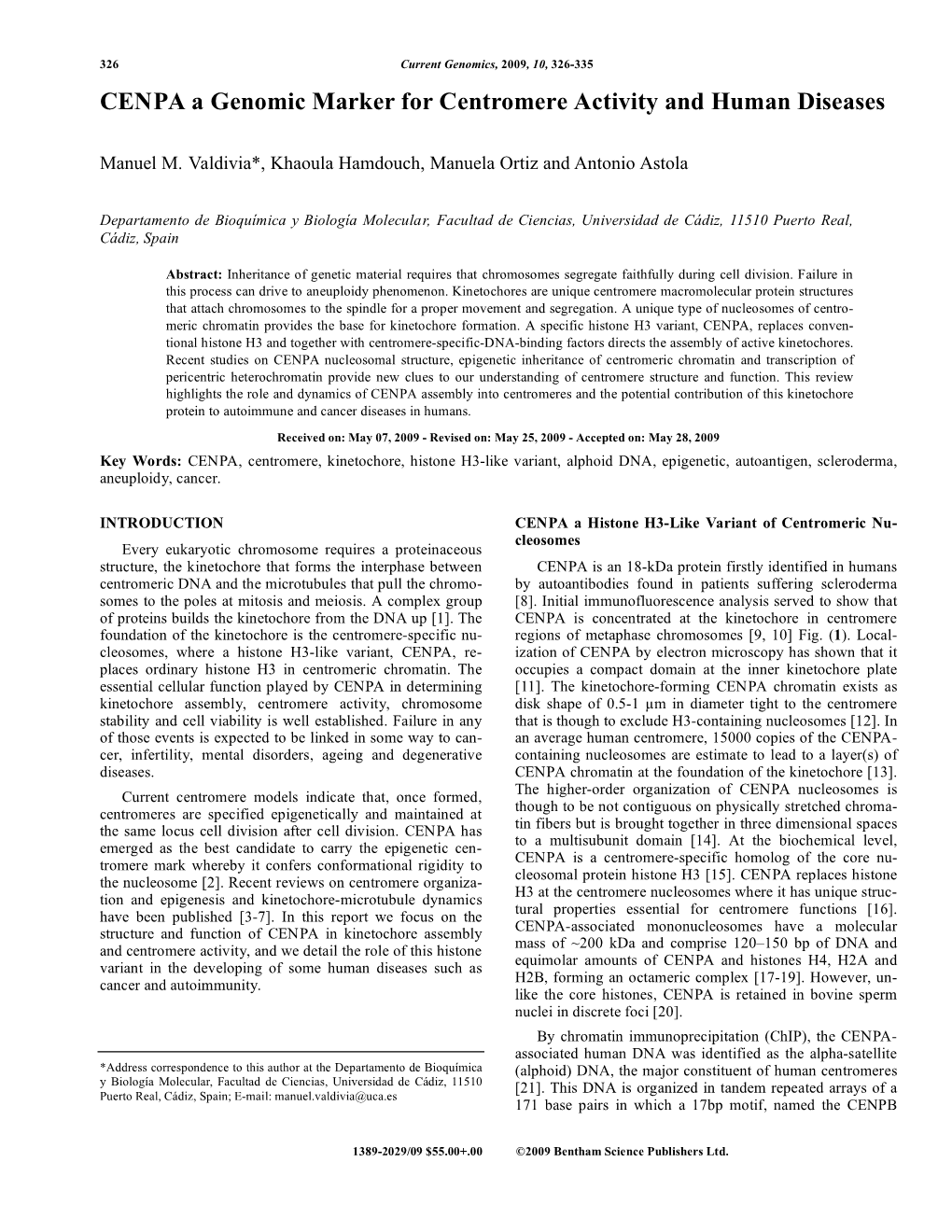 CENPA a Genomic Marker for Centromere Activity and Human Diseases