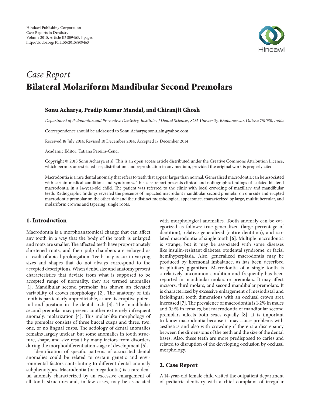 Case Report Bilateral Molariform Mandibular Second Premolars