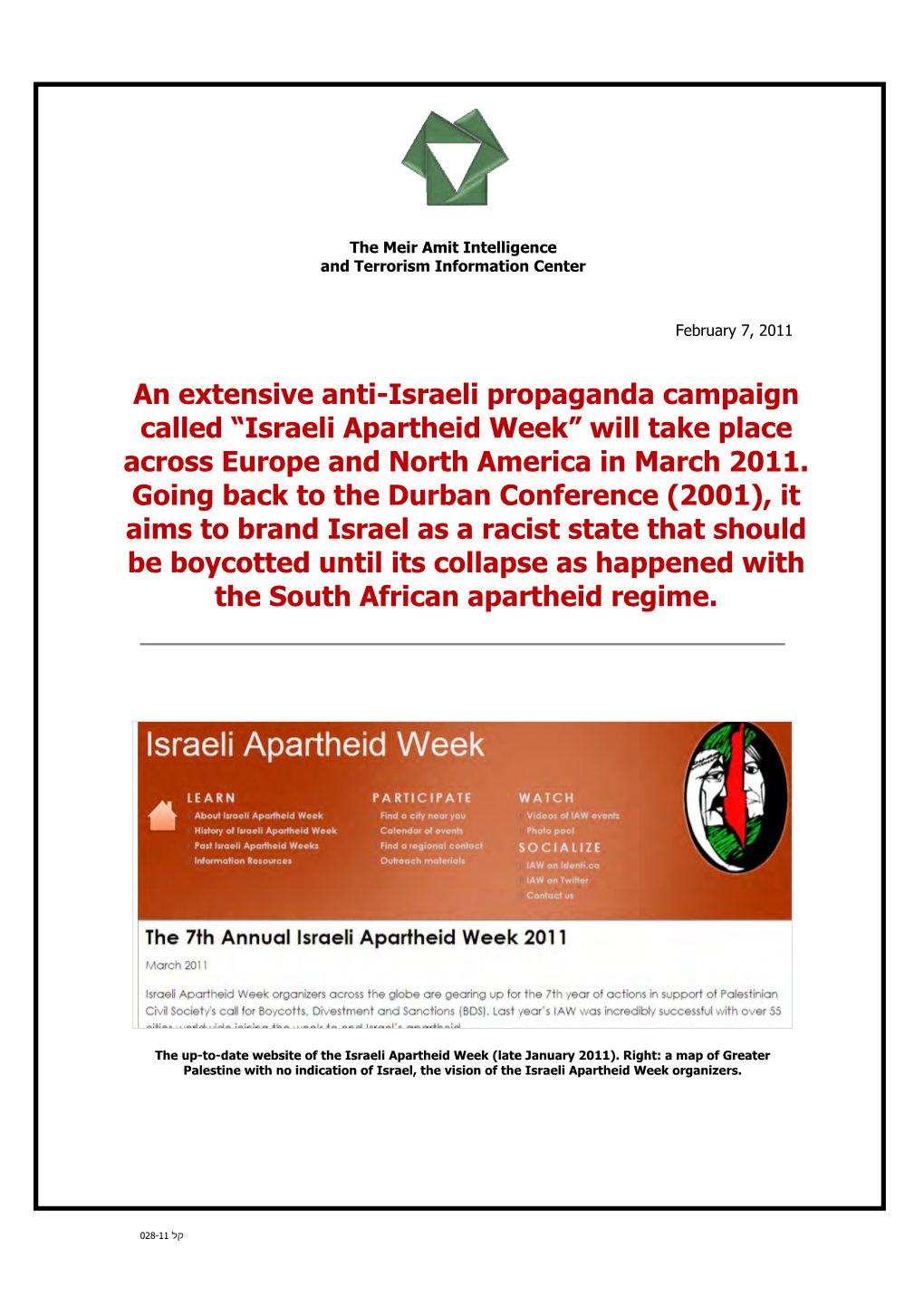 Israeli Apartheid Week” Will Take Place Across Europe and North America in March 2011