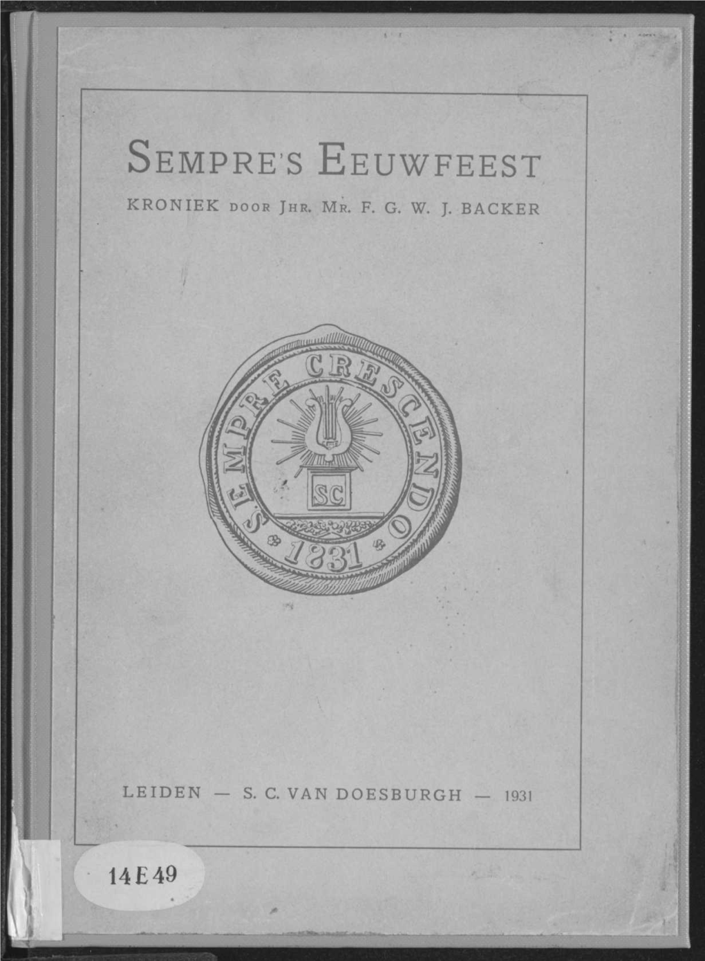Sempre's Eeuwfeest 1831-1931