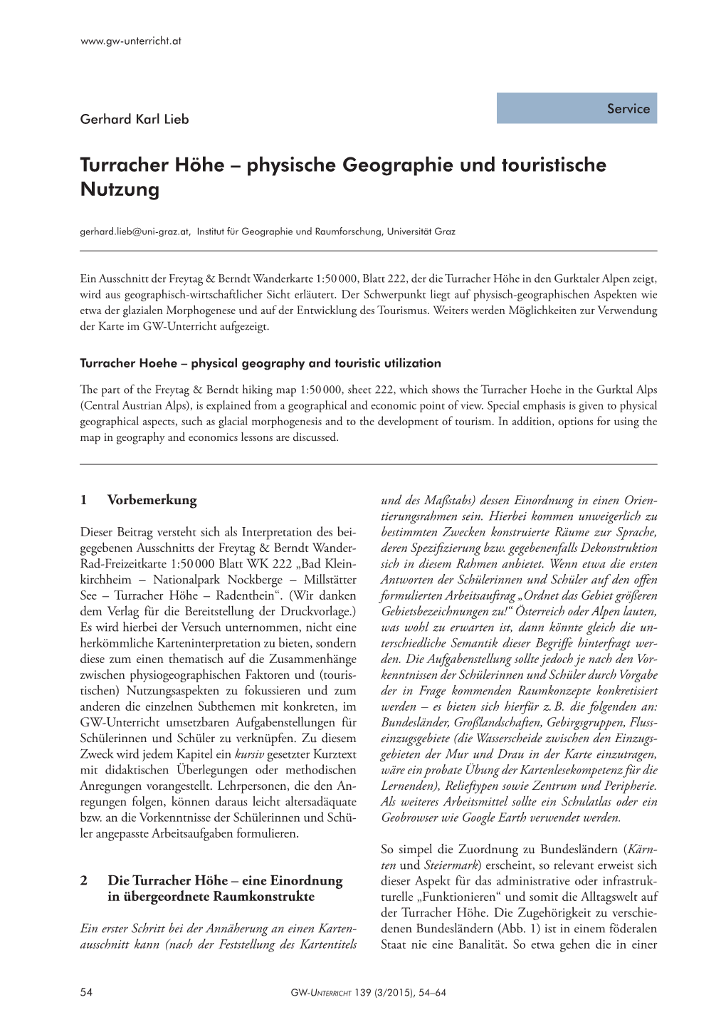 Turracher Höhe – Physische Geographie Und Touristische Nutzung Gerhard.Lieb@Uni-Graz.At, Institut Für Geographie Und Raumforschung, Universität Graz