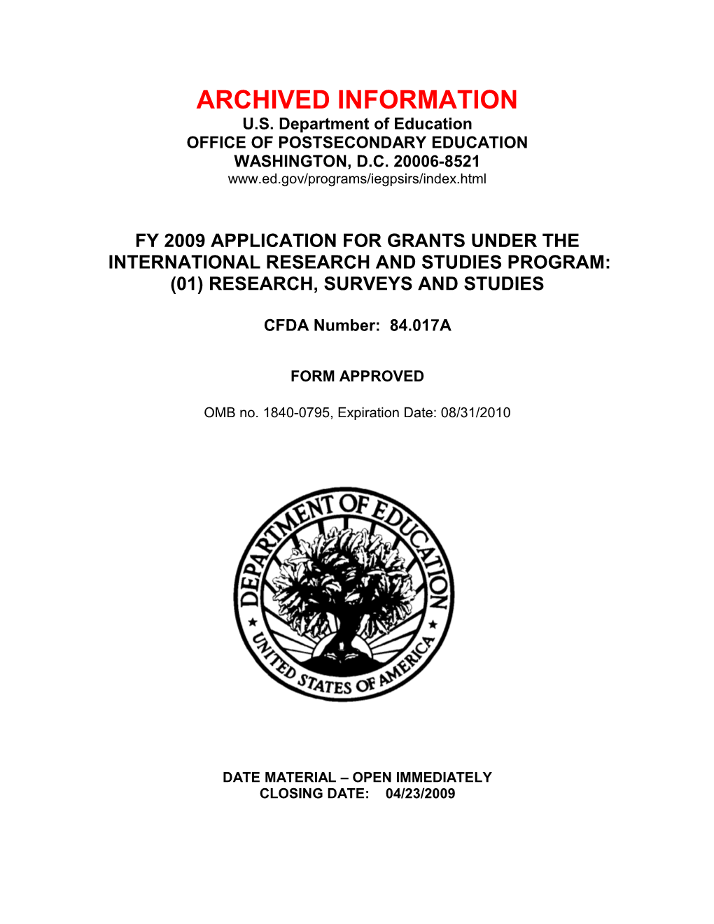 Archived: FY 2009 Application for Grants for the International Research and Studies Program