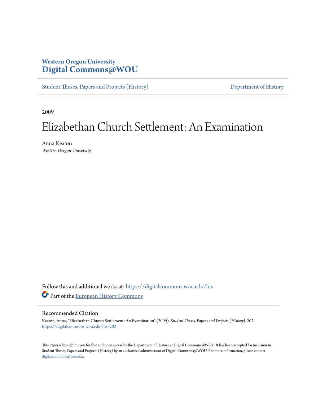 Elizabethan Church Settlement: an Examination Anna Keaton Western Oregon University