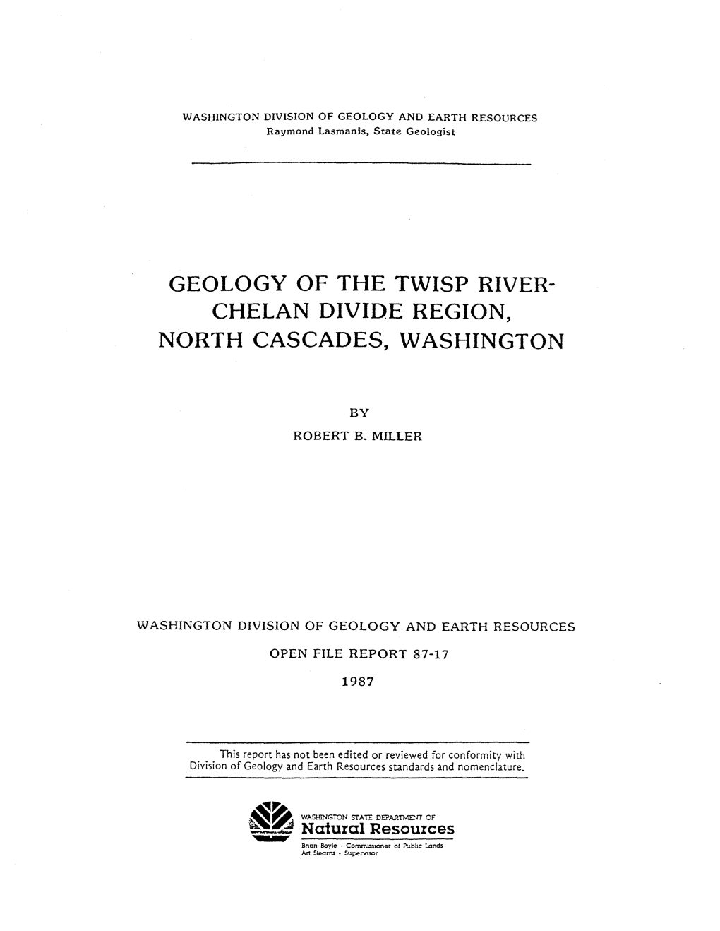 Geology of the Twisp River­ Chelan Divide Region, North Cascades, Washington