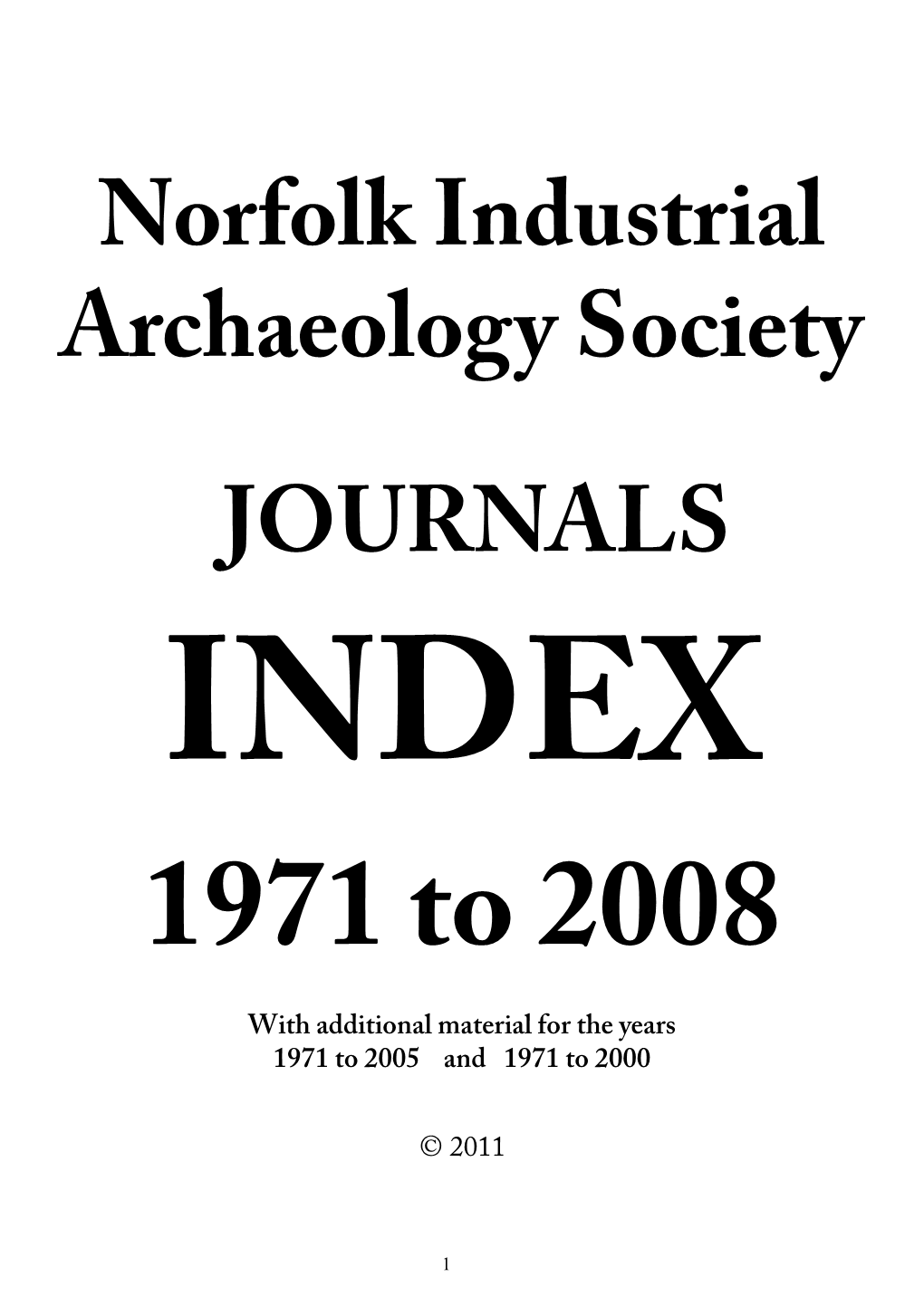 Norfolk Industrial Archaeology Society JOURNALS