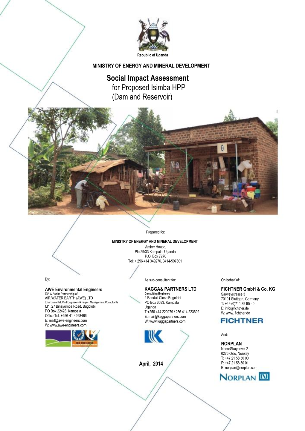 Social Impact Assessment for Proposed Isimba HPP (Dam and Reservoir)