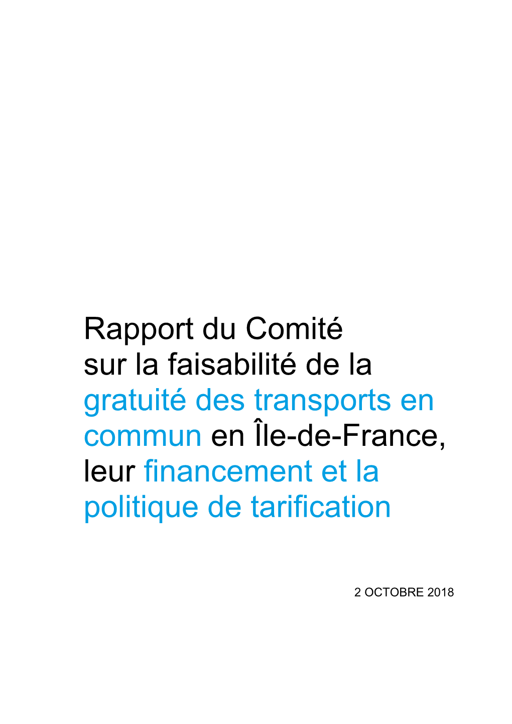 Rapport Du Comité Sur La Faisabilité De La Gratuité Des Transports En