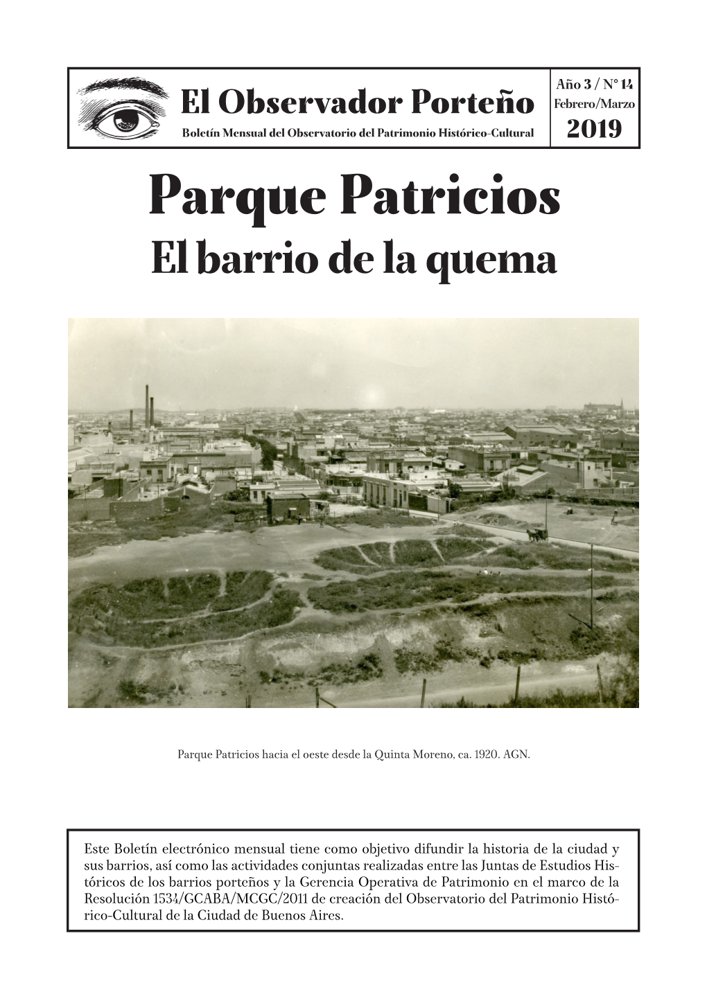 Parque Patricios El Barrio De La Quema