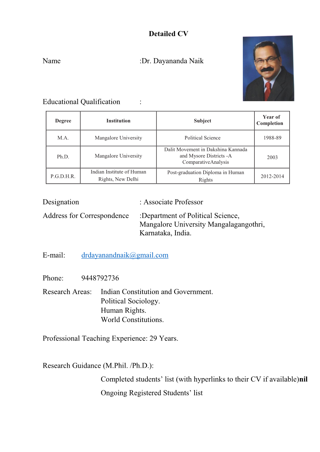 Dr. Dayananda Naik Educational Qualification