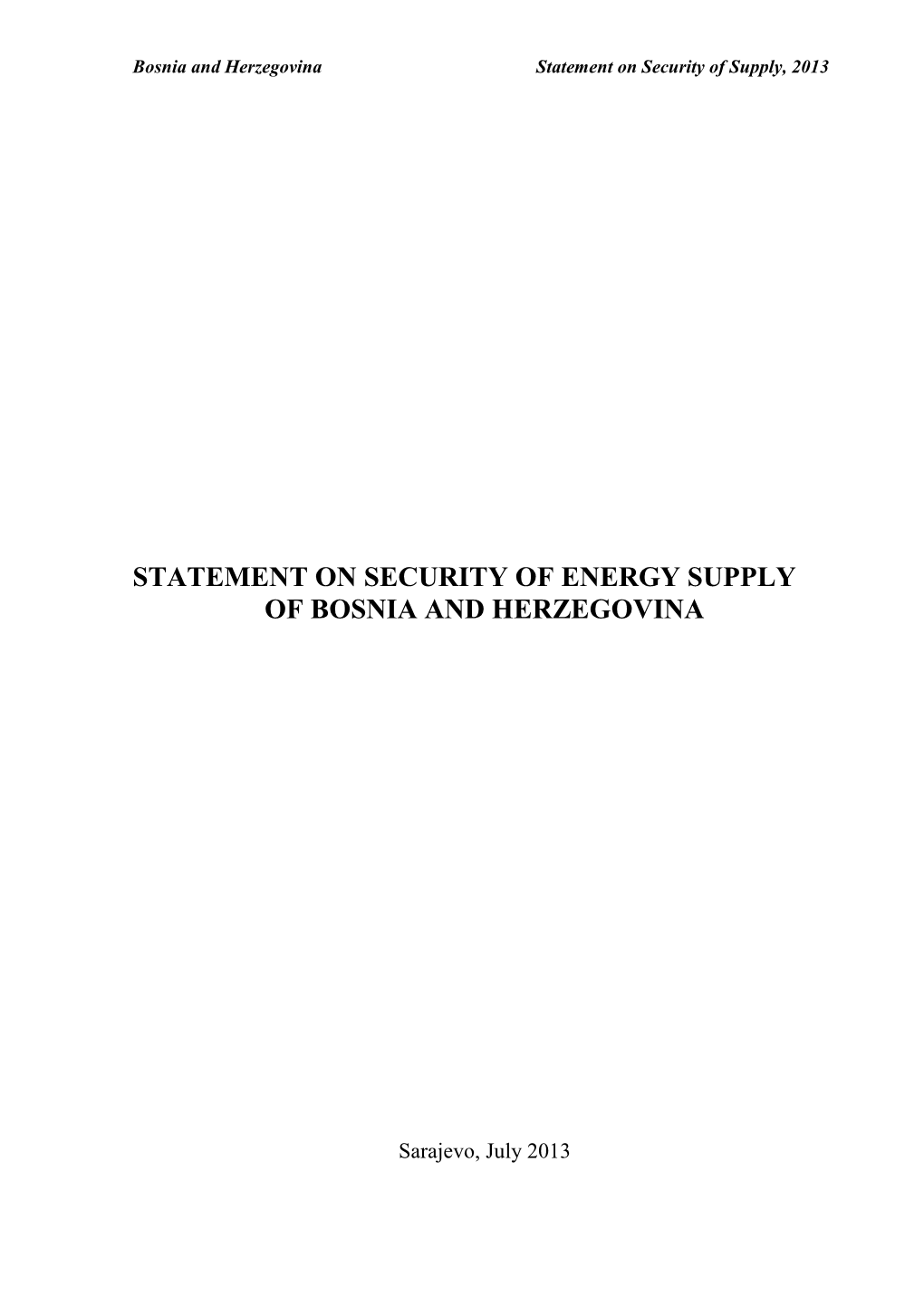 Statement on Security of Energy Supply of Bosnia and Herzegovina