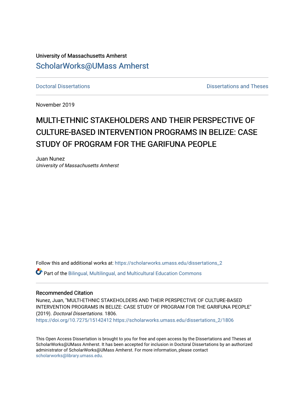 Multi-Ethnic Stakeholders and Their Perspective of Culture-Based Intervention Programs in Belize: Case Study of Program for the Garifuna People