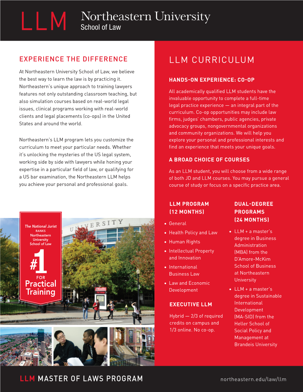 LLM CURRICULUM at Northeastern University School of Law, We Believe the Best Way to Learn the Law Is by Practicing It