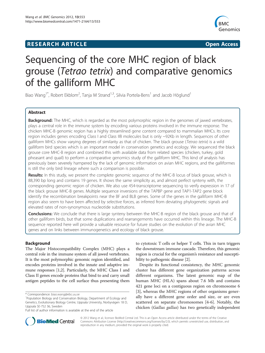 And Comparative Genomics of the Galliform MHC Biao Wang1*, Robert Ekblom2, Tanja M Strand1,3, Silvia Portela-Bens1 and Jacob Höglund1
