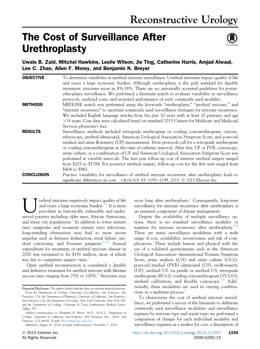 The Cost of Surveillance After Urethroplasty Uwais B