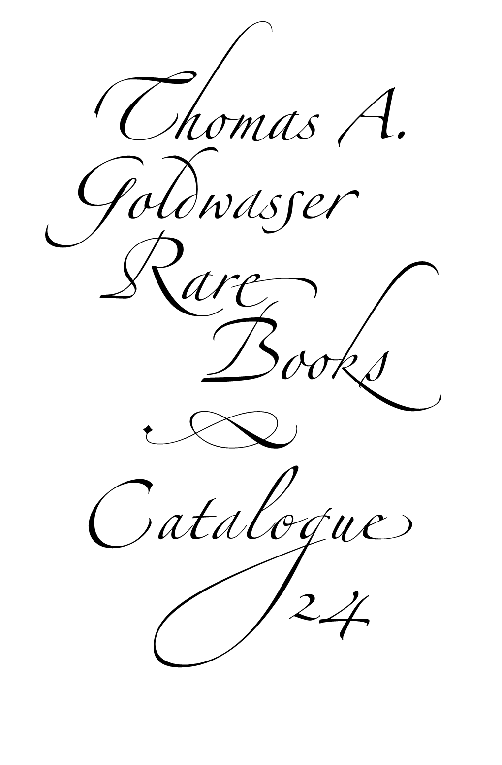 Thomas A. Goldwasser Rare Books T Catalogue 24
