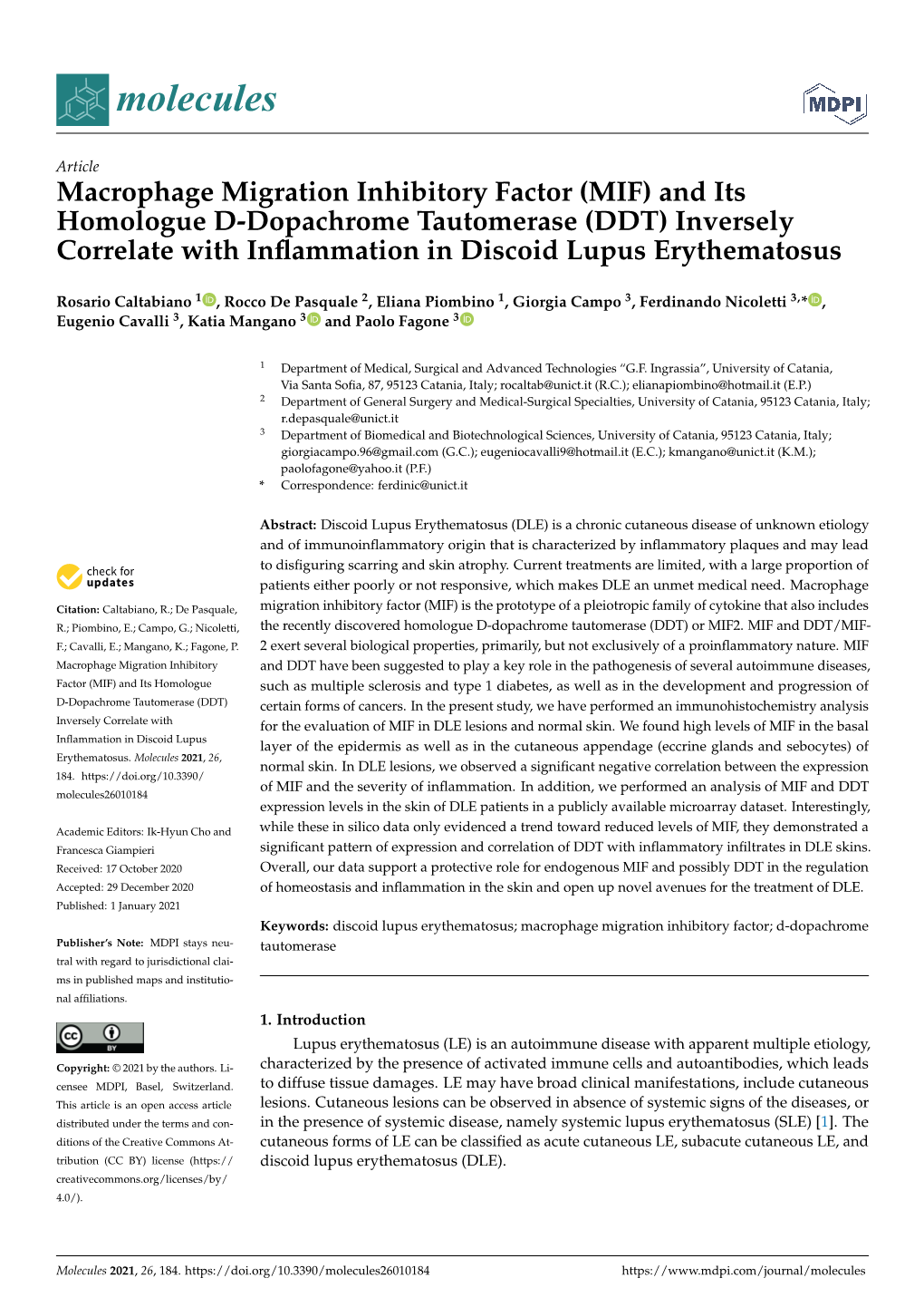 Macrophage Migration Inhibitory Factor (MIF) and Its Homologue D-Dopachrome Tautomerase (DDT) Inversely Correlate with Inﬂammation in Discoid Lupus Erythematosus