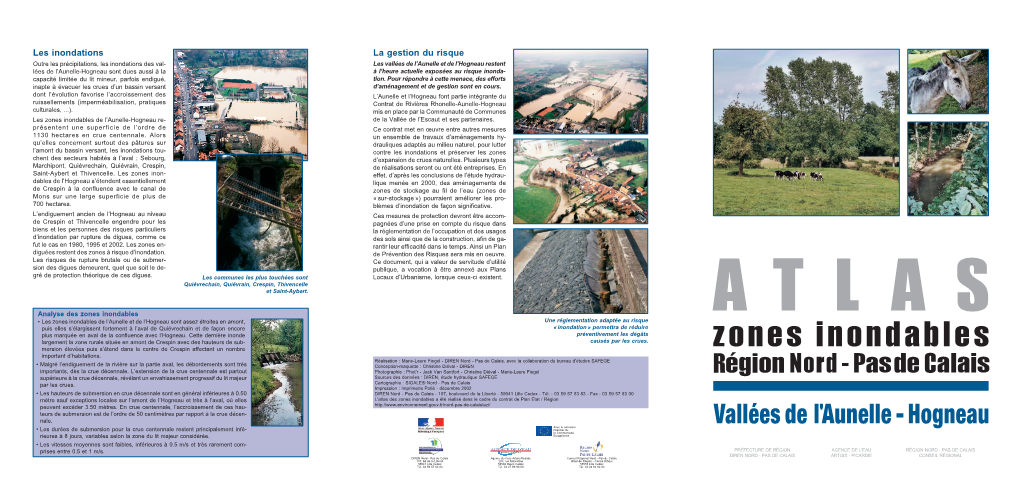 Zones Inondables De L’Aunelle-Hogneau Re- De La Vallée De L’Escaut Et Ses Partenaires