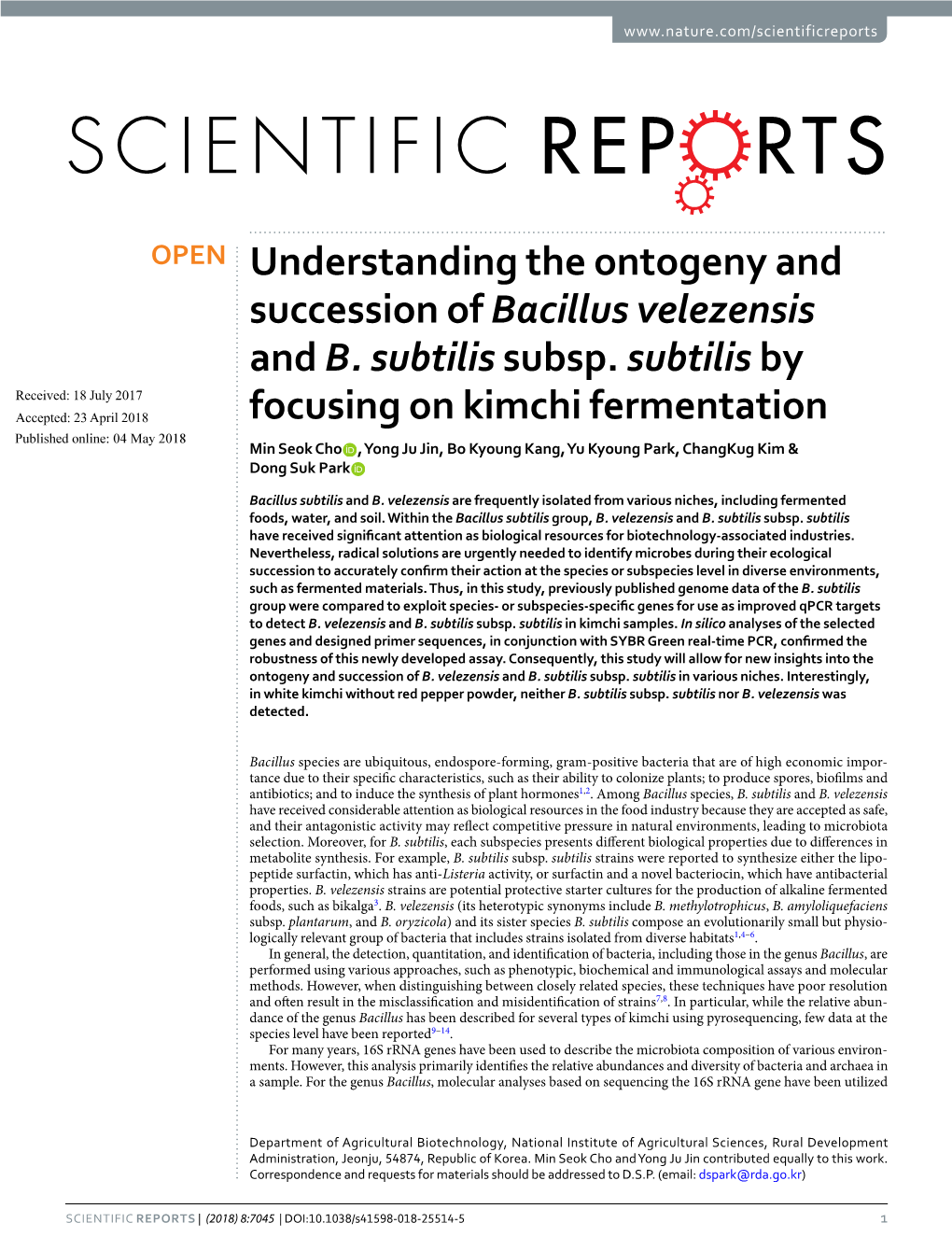 Understanding the Ontogeny and Succession of Bacillus Velezensis and B