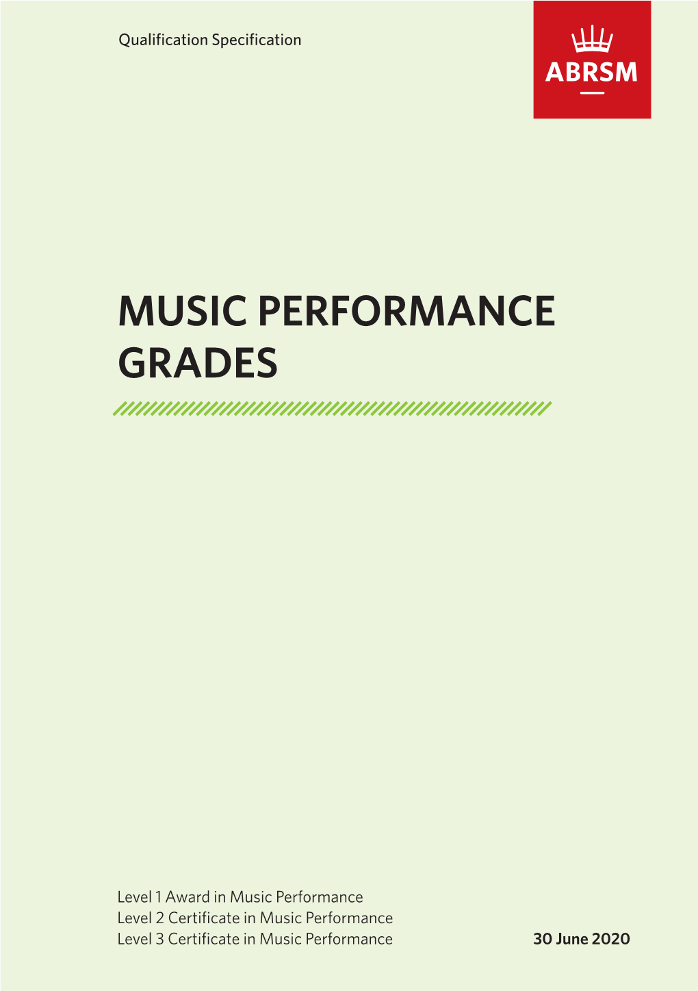 Qualification Specification: Music Performance Grades