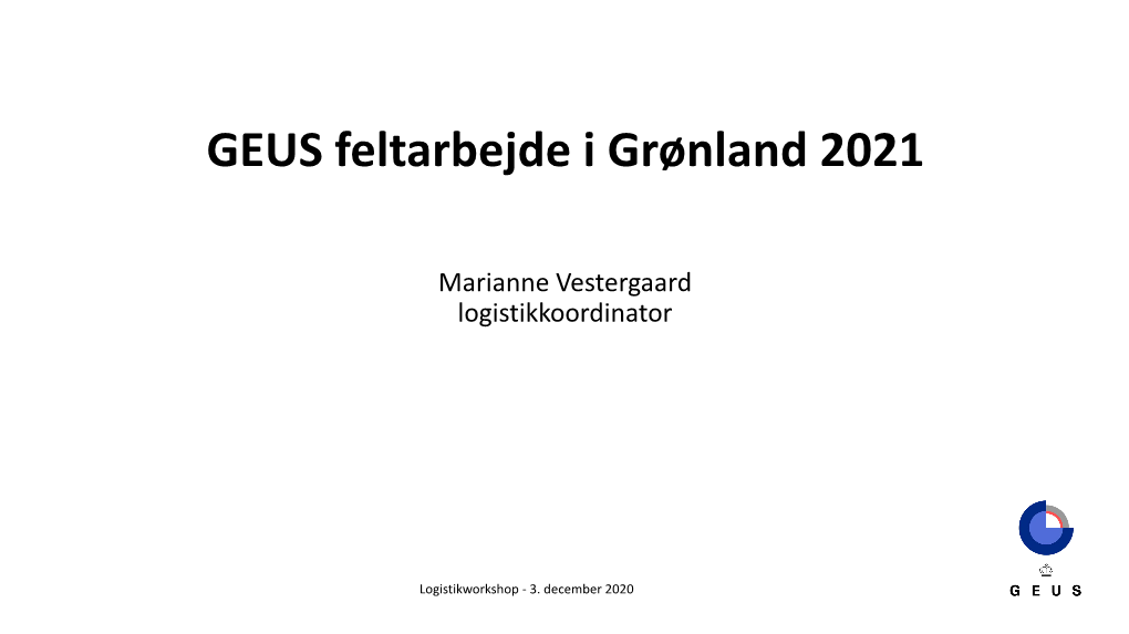 GEUS Feltarbejde I Grønland 2021