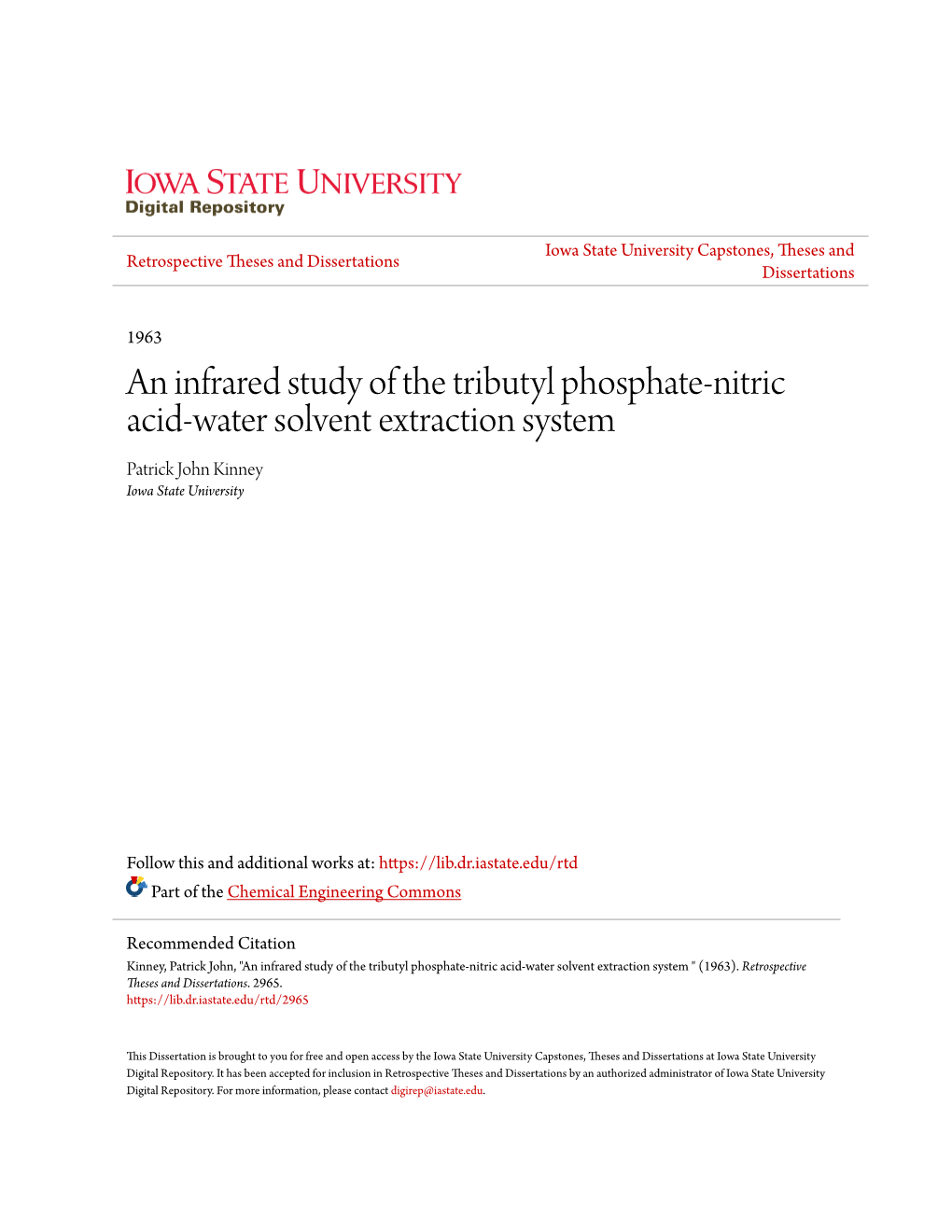 An Infrared Study of the Tributyl Phosphate-Nitric Acid-Water Solvent Extraction System Patrick John Kinney Iowa State University