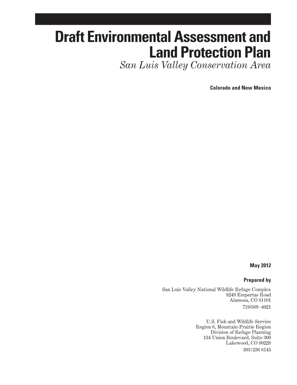 San Luis Valley Conservation Area EA and LPP Draft