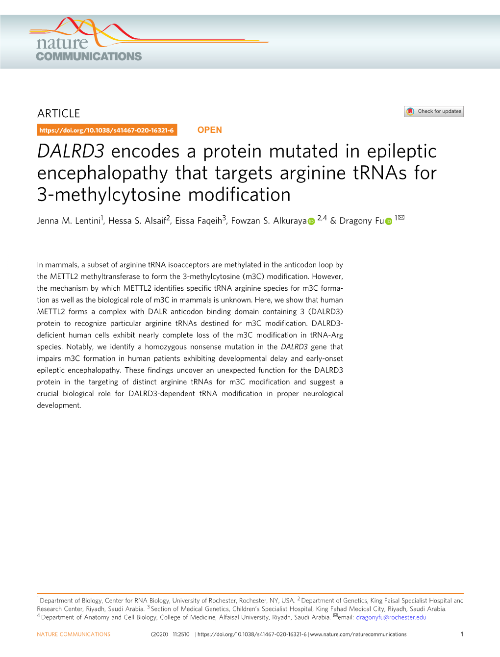 DALRD3 Encodes a Protein Mutated in Epileptic Encephalopathy That Targets Arginine Trnas for 3-Methylcytosine Modiﬁcation ✉ Jenna M