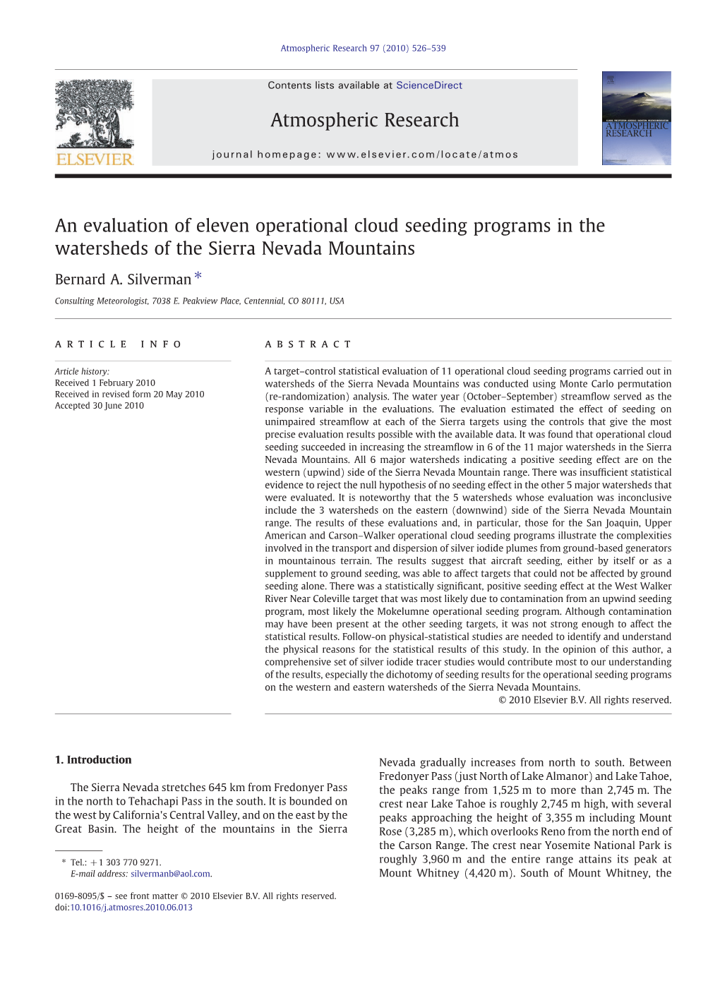 An Evaluation of Eleven Operational Cloud Seeding Programs in the Watersheds of the Sierra Nevada Mountains