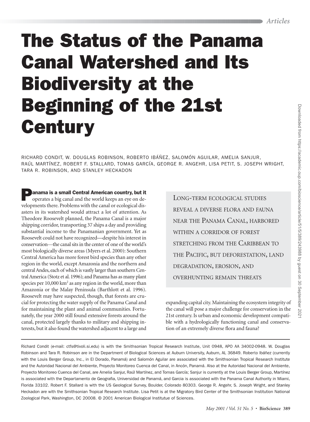 The Status of the Panama Canal Watershed and Its Biodiversity at The