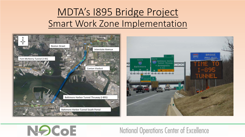 MDTA’S I895 Bridge Project Smart Work Zone Implementation