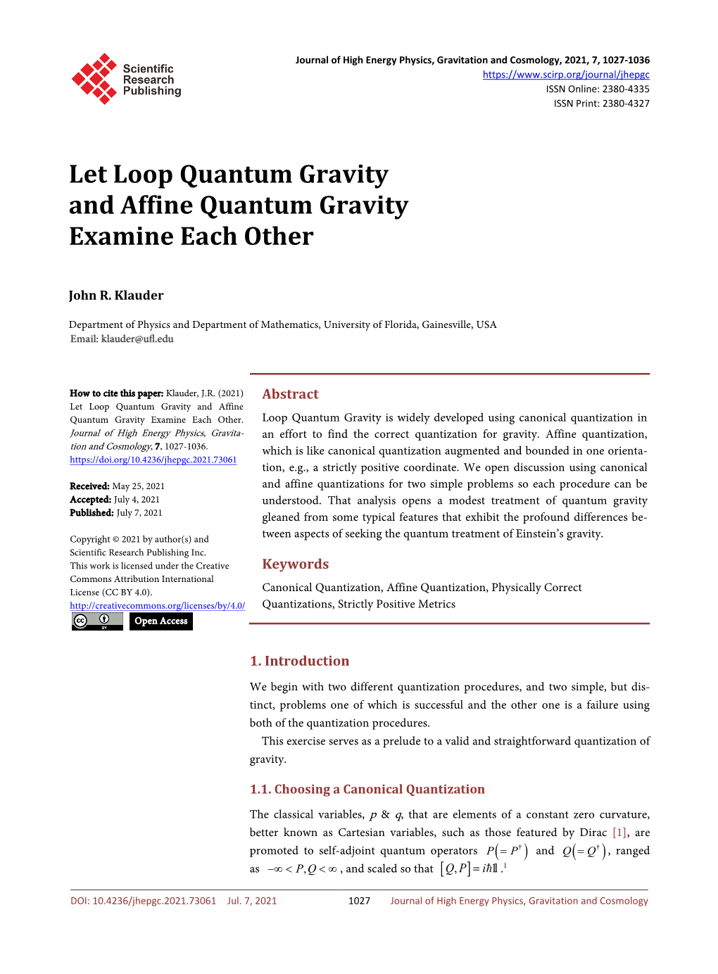 Let Loop Quantum Gravity and Affine Quantum Gravity Examine Each Other