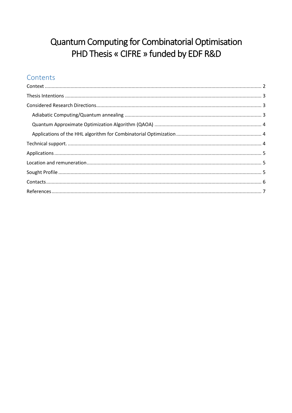 Quantum Computing for Combinatorial Optimisation PHD Thesis « CIFRE » Funded by EDF R&D