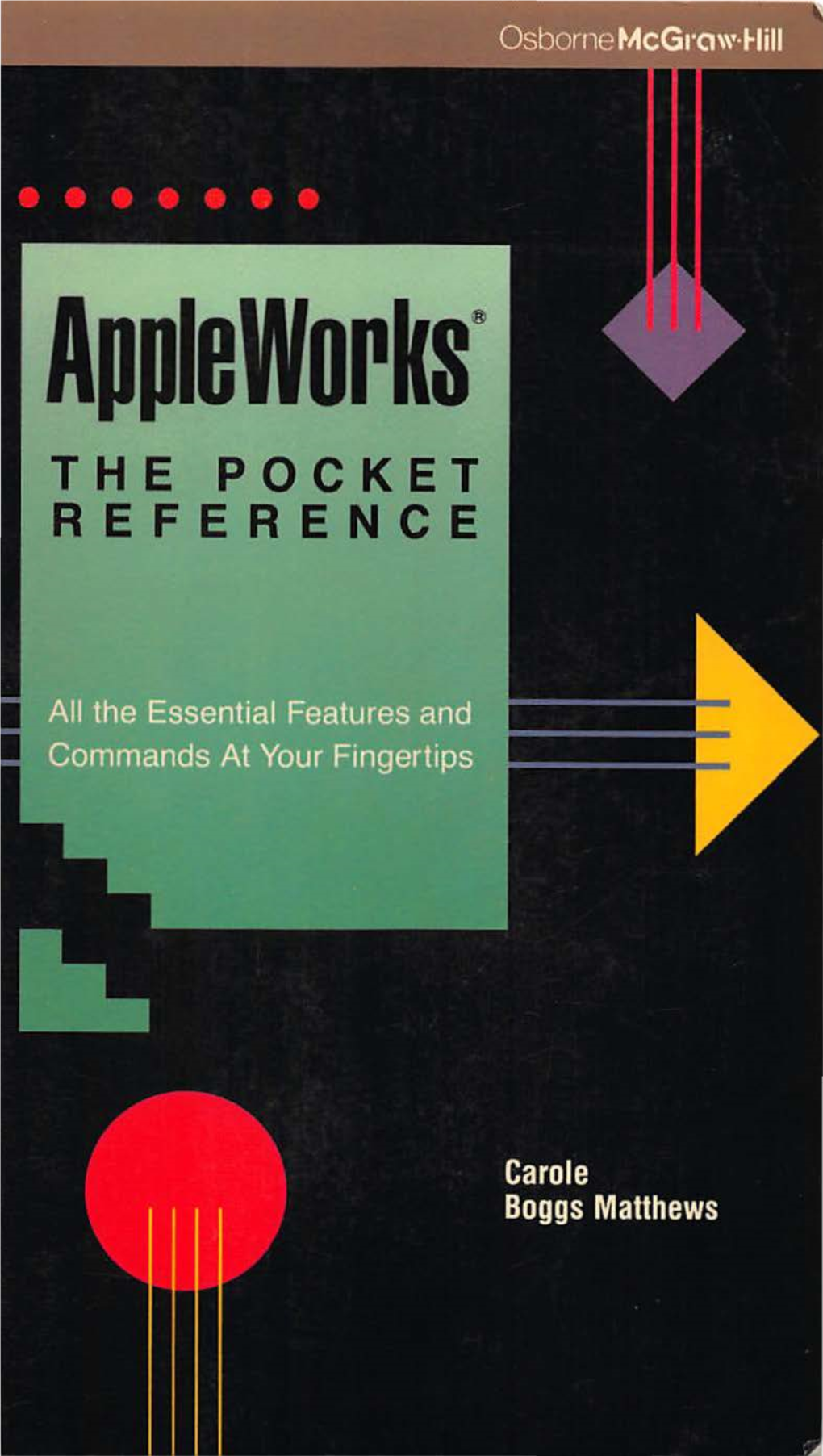 Appleworks the Pocket Reference 1988.Pdf