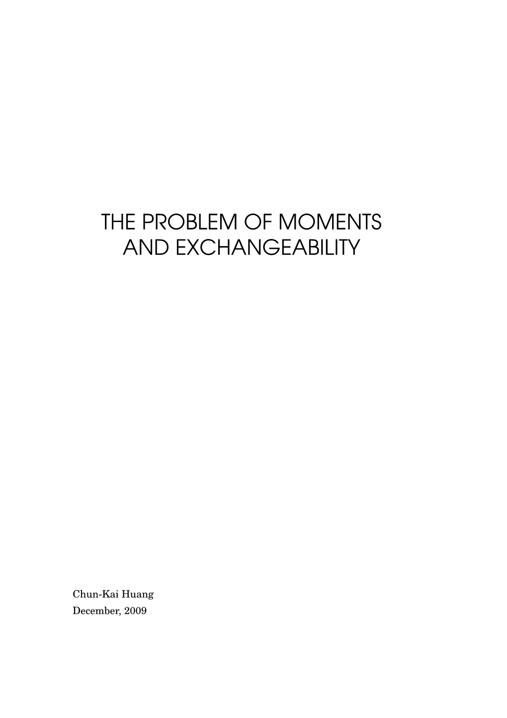 The Problem of Moments and Exchangeability