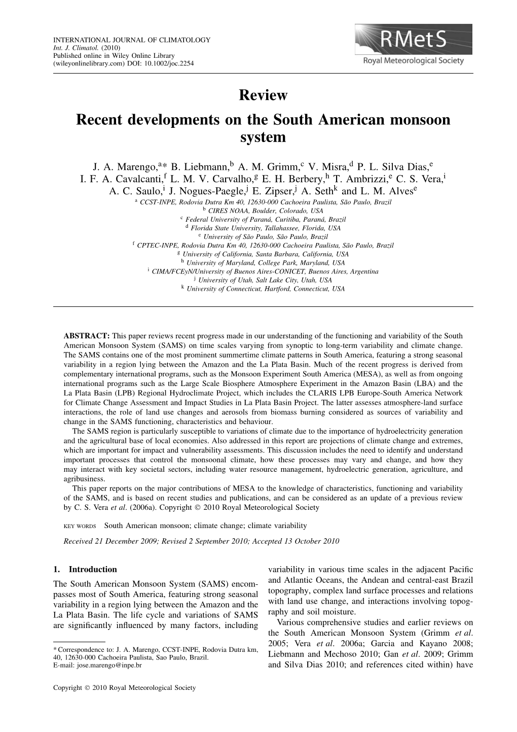 Review Recent Developments on the South American Monsoon System