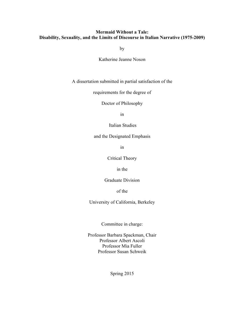 Mermaid Without a Tale: Disability, Sexuality, and the Limits of Discourse in Italian Narrative (1975-2009)