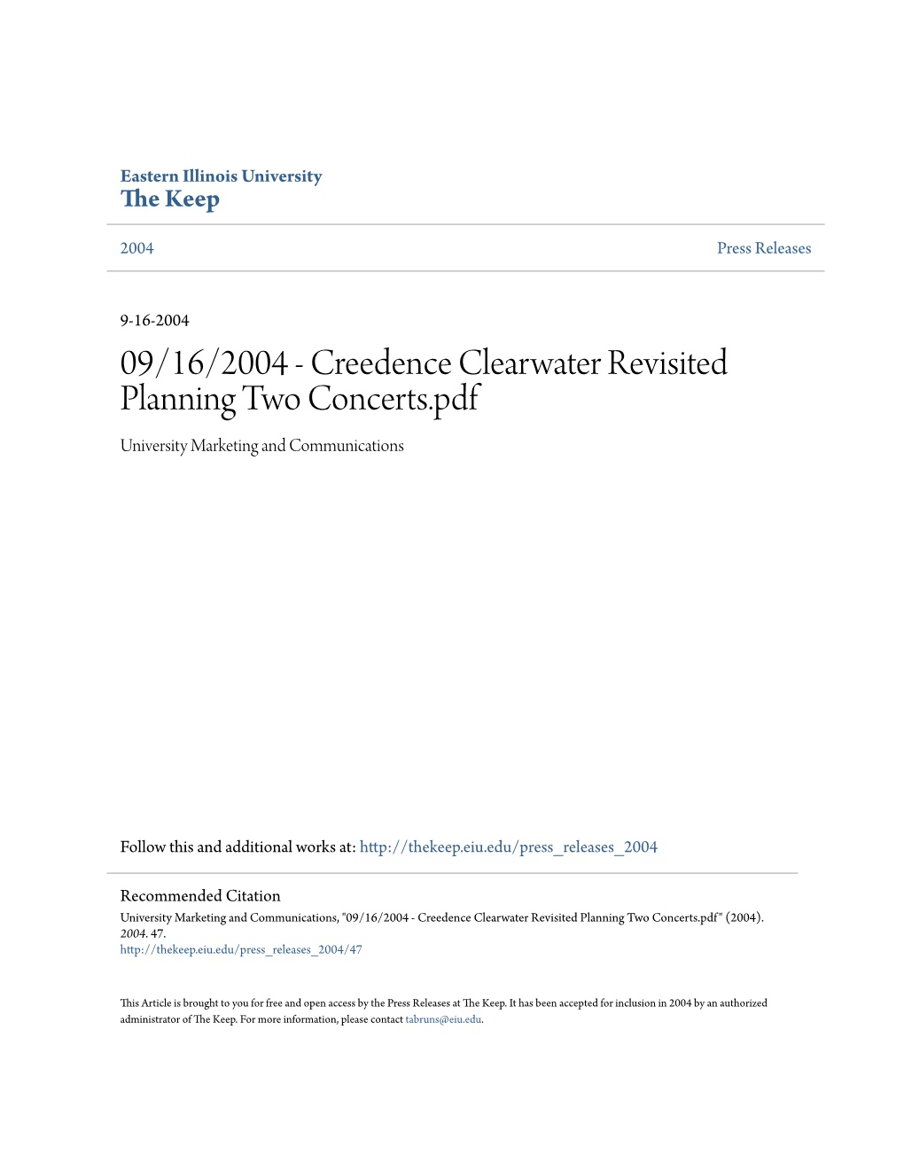 09/16/2004 - Creedence Clearwater Revisited Planning Two Concerts.Pdf University Marketing and Communications